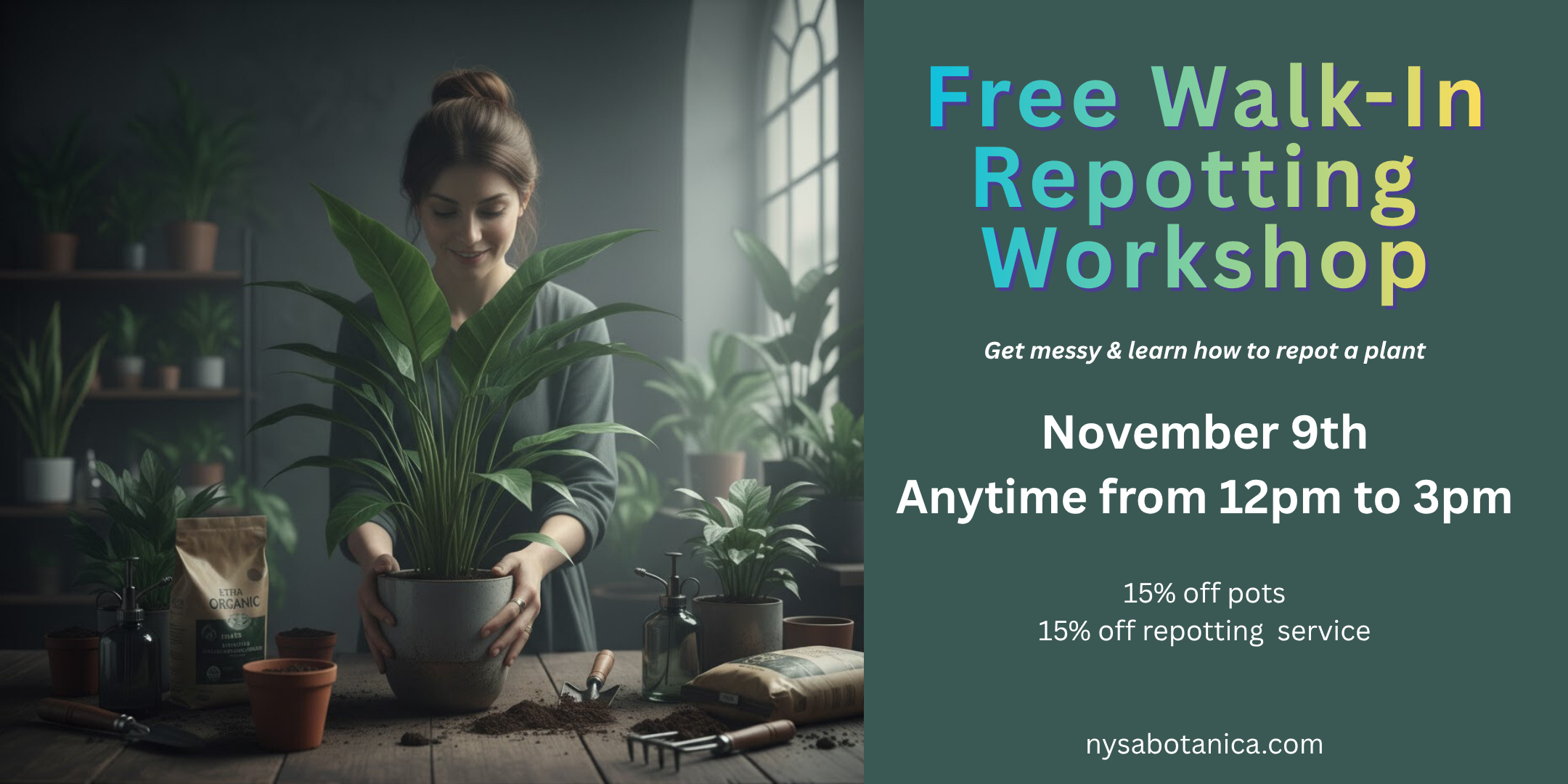 Free Walk-In Repotting Workshop